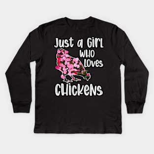 Just a Girl who Loves Chickens Funny Chicken Farmer Gift design Kids Long Sleeve T-Shirt